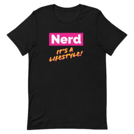 Nerd! It’s A Lifestyle (Pink Lemonade)